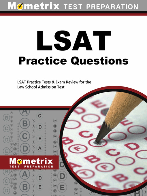 Title details for LSAT Practice Questions by LSAT Exam Secrets Test Prep Staff - Available